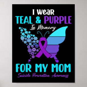 Wear Teal And Purple In Memory Of Mum Suicide Prev Poster