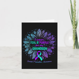 Wear Teal Purple For Grandson Suicide Prevention A Card