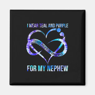Wear Teal Purple For Nephew Suicide Prevention Awa Magnet