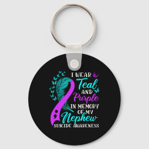 Wear Teal Purple In Memory Of My Nephew Suicide Aw Key Ring