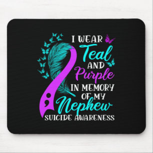 Wear Teal Purple In Memory Of My Nephew Suicide Aw Mouse Pad