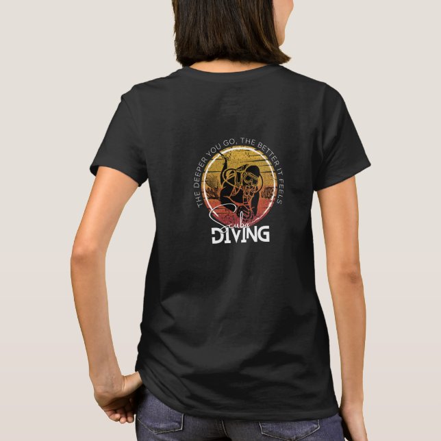 Wear your extreme hobby, Scuba Diving T-Shirt (Back)