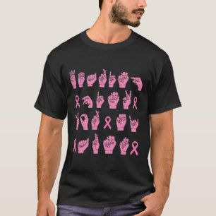 Wearing Pink For My Aunt Sign Language Breast Canc T-Shirt