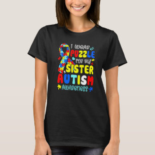 Wearing Puzzle For My Sister Autism Awareness Kids T-Shirt