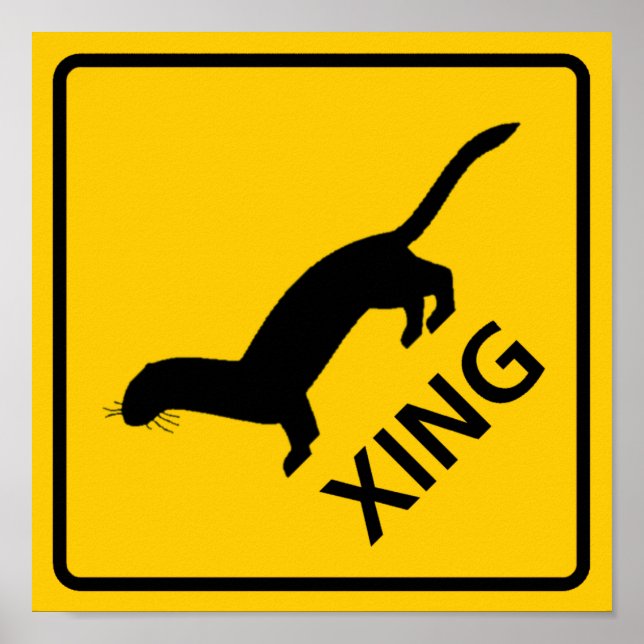 Weasel / Ferret Crossing Highway Sign (Front)