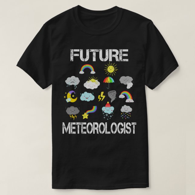 Weather Forecasting Future Meteorologist Meteorolo T-Shirt (Design Front)