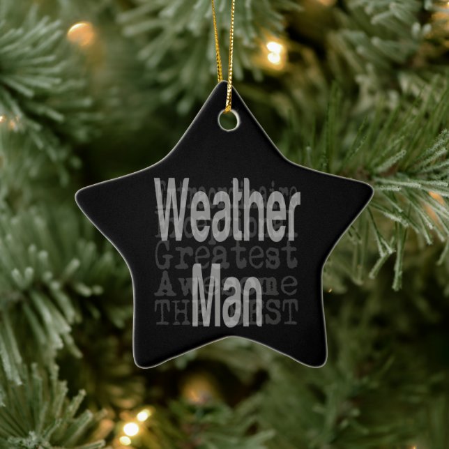 Weather Man Extraordinaire Ceramic Ornament (Tree)