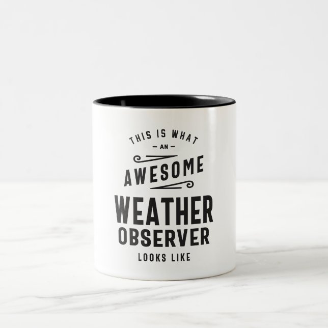 Weather Observer Job Title Occupation Two-Tone Coffee Mug (Center)