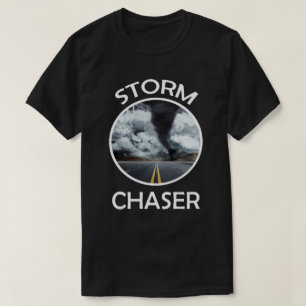 Weather Storm Tornado Hurricane Chaser T-Shirt