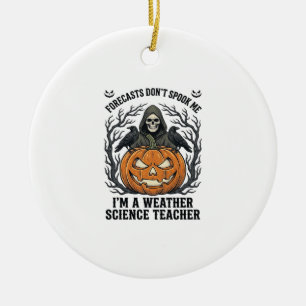 Weather Teacher Halloween Spooky Reaper Pumpkin De Ceramic Ornament