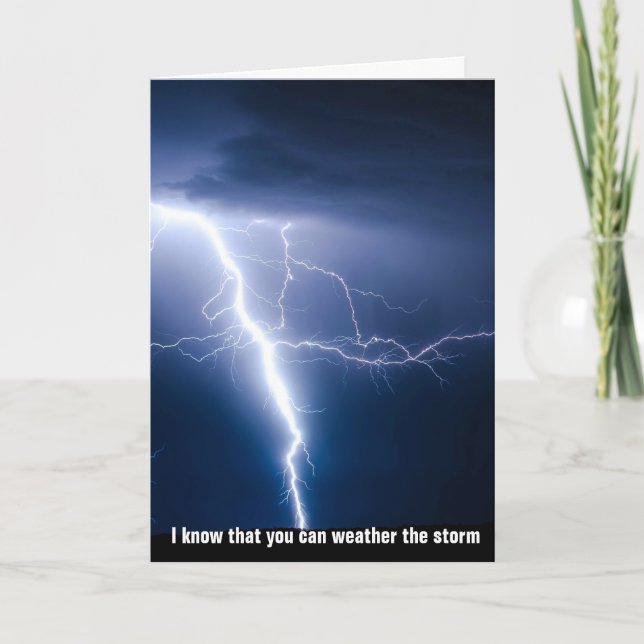 Weather The Storm, See The Light At End Of Tunnel Card (Front)