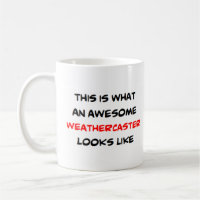 weathercaster, awesome