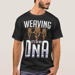 Weaving Beginner Hand Weaver Loom Basket T-Shirt