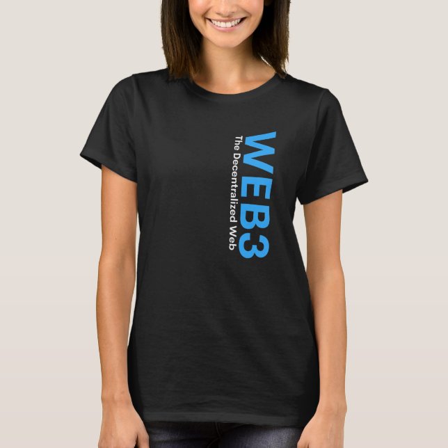 Web3 Crypto Blockchain Nft Internet3 0 Defi Metave T-Shirt (Front)
