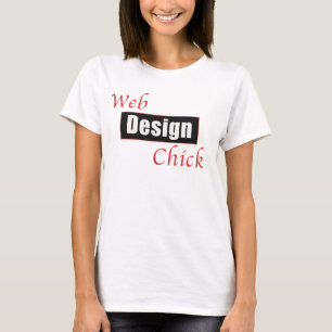 Web Design Chick T-Shirt