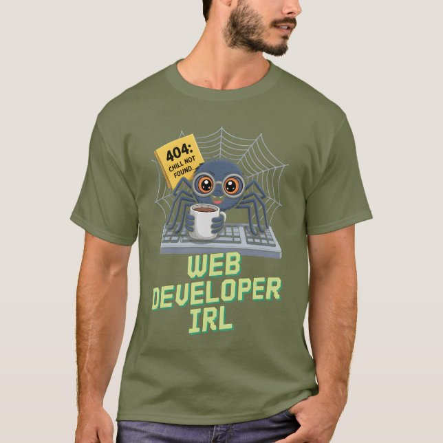 Web Developer IRL – 404 Chill Not Found T-Shirt (Front)