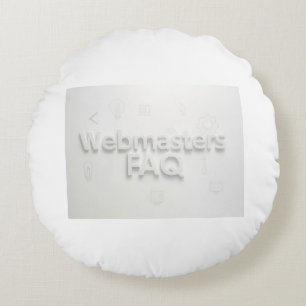 Webmasters FAQ Round Cushion