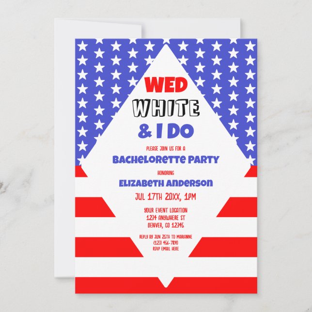 Wed, White & I Do Patriotic Bachelorette Party Invitation (Front)
