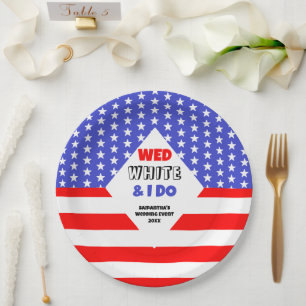 Wed, White & I Do Patriotic Wedding Event Paper Plate
