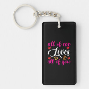 Wedding All Of Me Loves All Of You Key Ring
