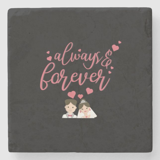 Wedding Always And Forever Stone Coaster (Front)