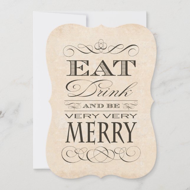 Wedding Anniversary Dinner Eat Drink and be Merry Invitation (Front)