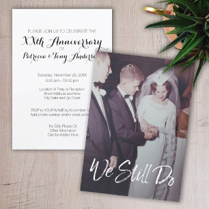 Wedding Anniversary with Photo - We Still Do Invitation