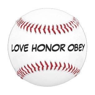WEDDING BASEBALL GIFT, LOVE HONOR OBEY