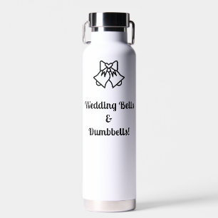 Wedding bells and dumbbells bride engaged wedding water bottle