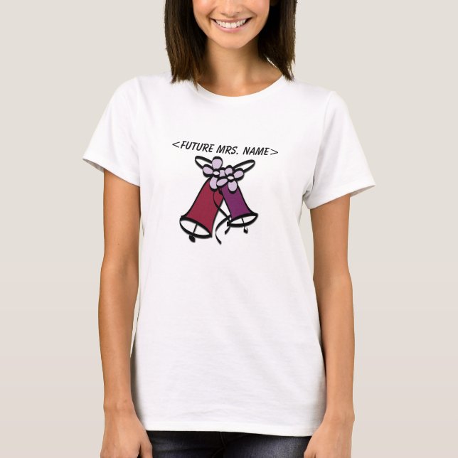 Wedding Bells Future Mrs. T-shirt (Front)