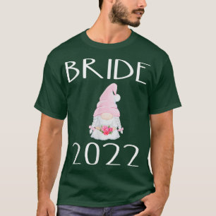 Wedding Bride 2022 Gnome Wedding Engagement Bridal T-Shirt