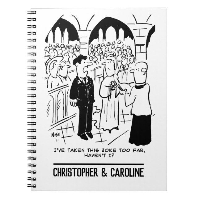 Wedding - Bridegroom Practical Joke Cartoon Notebook (Front)