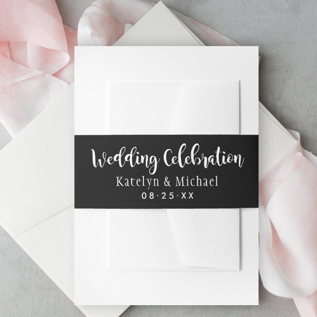Wedding Celebration Black Handwritten Script Invitation Belly Band (Creator Uploaded)