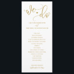 Wedding Ceremony Modern Bounce Calligraphy Gold Program<br><div class="desc">Modern Wedding Programs - Bounce Calligraphy (Flat Gold): This tall wedding program features two sides. The front has your names, wedding date and order of ceremony. The back has plenty of room for a full wedding party. The flowing modern bouncy calligraphy sets the tone for a fun, casual event. Change...</div>