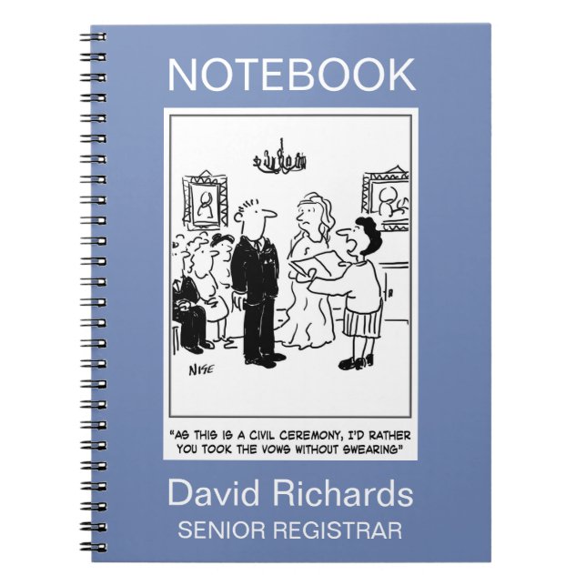 Wedding Ceremony Request, Add Choice of Name. Notebook (Front)