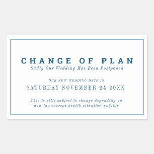 Wedding change of plan postponed new date blue rectangular sticker