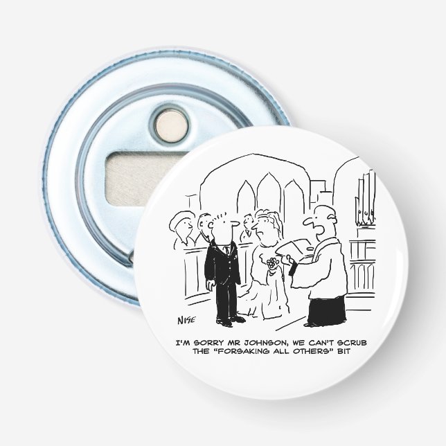 Wedding Church Service Vicar Can't Scrub Vows Bottle Opener (Front)