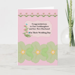 Wedding Congratulations for Goddaughter & Husband Card