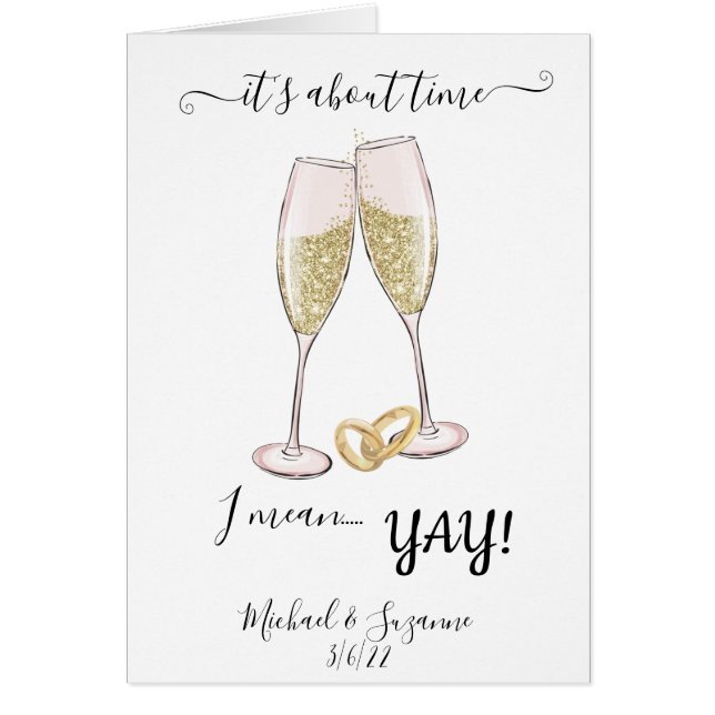  Wedding Congratulations Humour About time (Front)