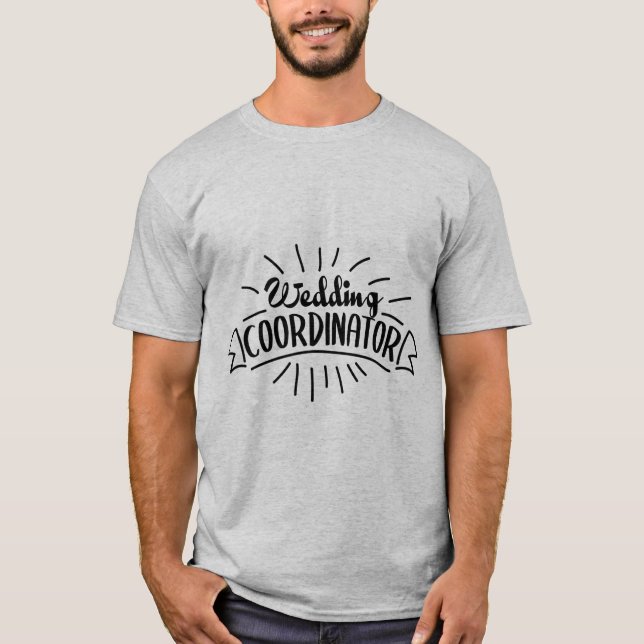 Wedding Coordinator T-Shirt (Front)