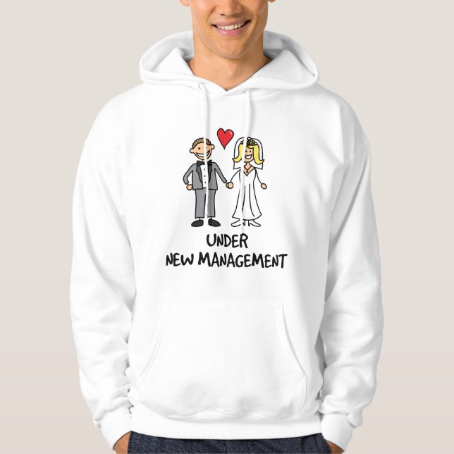 Wedding Couple - Under New Management Hoodie (Front)