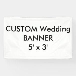 Wedding Custom Banner 5' x 3'
