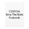 Wedding Custom Save The Date Invitation Postcards