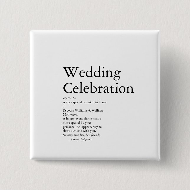 Wedding Definition party   15 Cm Square Badge (Front)