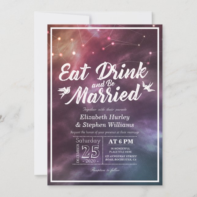 Wedding EAT Drink Be Married Galaxy Constellations Invitation (Front)