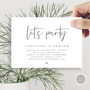 Wedding Elopement, Modern Minimalist, lets party Invitation