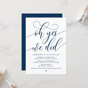 Wedding Elopement Party, Oh Yes, We Did Invitation