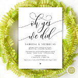 Wedding Elopement Party, Oh Yes, We Did Invitation<br><div class="desc">Beautiful Modern Black Calligraphy,  Wedding Elopement Announcement,  Invitation card (Oh yes,  we did). This is perfect for your wedding reception and post-wedding celebration party. Add your details in matching font / lettering.
#TeeshaDerrick</div>