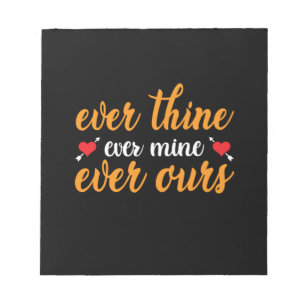 Wedding Ever Thine Ever Mine Ever Ours Notepad
