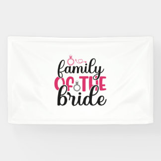 Wedding Family Of The Bride Banner